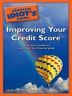 cover image of The Complete Idiot's Guide to Improving your Credit Score